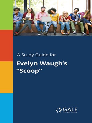 cover image of A Study Guide for Evelyn Waugh's "Scoop"